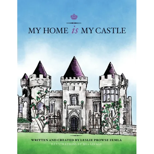 My Home is My Castle - Paperback