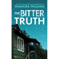 The Bitter Truth - Library Binding