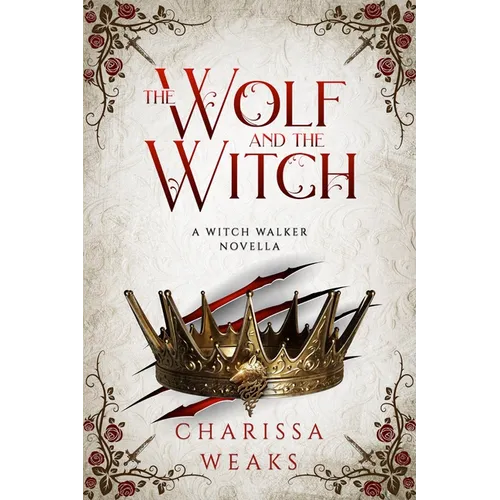 The Wolf and the Witch - Hardcover