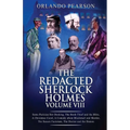Redacted Sherlock Holmes Volume VIII - Paperback