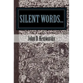 silent words... - Paperback
