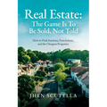 Real Estate: How to Find Auctions, Foreclosures, and the Cheapest Properties - Paperback