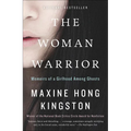 The Woman Warrior: Memoirs of a Girlhood Among Ghosts - Hardcover