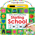 Starting School (Wipe Clean) - Board Book