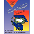 Scholarship Pursuit; The How to Guide for Winning College Scholarships - Paperback