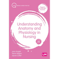 Understanding Anatomy and Physiology in Nursing - Paperback
