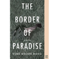 The Border of Paradise - Paperback