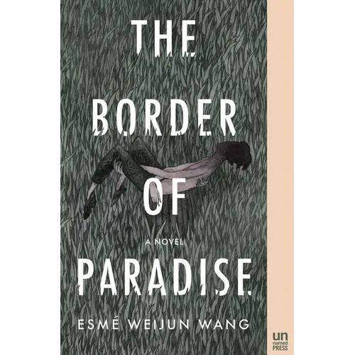 The Border of Paradise - Paperback