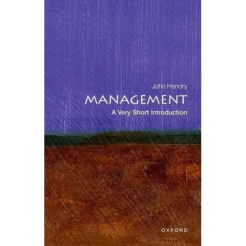 Management: A Very Short Introduction - Paperback