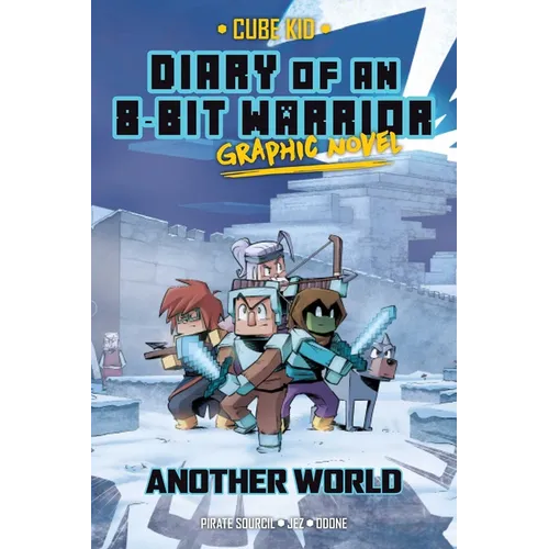 Diary of an 8-Bit Warrior Graphic Novel: Another World Volume 3 - Hardcover
