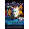 Shamanic Breathwork: The Nature of Change - Paperback