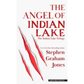 The Angel of Indian Lake - Library Binding