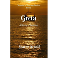 Greta: A Story of Healing - Paperback