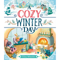 A Cozy Winter Day - Hardcover