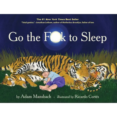 Go the F*ck to Sleep - Hardcover