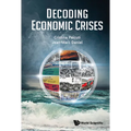 Decoding Economic Crises - Hardcover