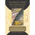 Science and Technology in World History, Volume 2: Early Christianity, the Rise of Islam and the Middle Ages - Paperback