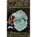 Peter and the Enchanted Cavern - Paperback