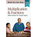 Multiplication & Fractions: Math Games for Tough Topics - Paperback