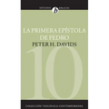 La Primera Epístola de Pedro = The First Epistle of Peter - Paperback