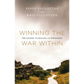 Winning the War Within - Hardcover