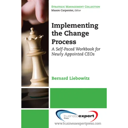 Succeeding at the Top: A Self-Paced Workbook for Newly Appointed CEOs and Executives - Paperback