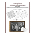 Family Maps of Wabash County, Indiana - Paperback