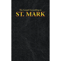 The Gospel According to St. Mark - Hardcover