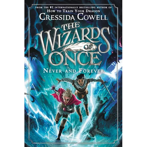 The Wizards of Once: Never and Forever - Paperback