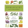Homeopathy: An A to Z Home Handbook - Paperback