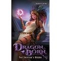 Dragon Born 4: The Shifter's Hoard - Paperback