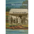Miss Lizzy's Story - Paperback