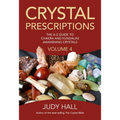 Crystal Prescriptions: The A-Z Guide to Chakra and Kundalini Awakening Crystals - Paperback