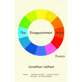 The Disappointment Artist: Essays - Paperback