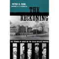 The Reckoning: The Triumph of Order on the Texas Outlaw Frontier - Paperback