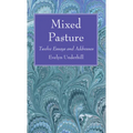 Mixed Pasture - Paperback
