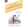 The Accidental Connoisseur: An Irreverent Journey Through the Wine World - Paperback