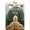 The First Circle of Monday Egg - Paperback