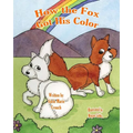 How the Fox Got His Color - Paperback