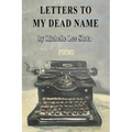 Letters to My Dead Name - Paperback