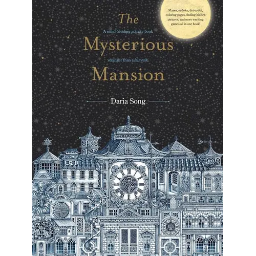 The Mysterious Mansion: A Mind-Bending Activity Book Stranger Than a Fairytale - Paperback