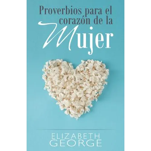 Proverbios Para El Corazón de la Mujer - Paperback