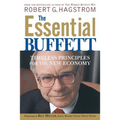 The Essential Buffett: Timeless Principles for the New Economy - Paperback
