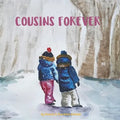 Cousins Forever: A children's book about family, languages, distance, online communication, and creativity - Paperback