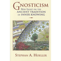 Gnosticism: New Light on the Ancient Tradition of Inner Knowing - Paperback