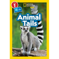 Animal Tails (National Geographic Kids Readers, Level 1/Co-Reader) - Paperback