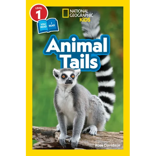 Animal Tails (National Geographic Kids Readers, Level 1/Co-Reader) - Paperback