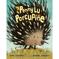 Penny Lu Porcupine - Hardcover