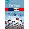 The Concise Oxford Dictionary of Politics and International Relations - Paperback
