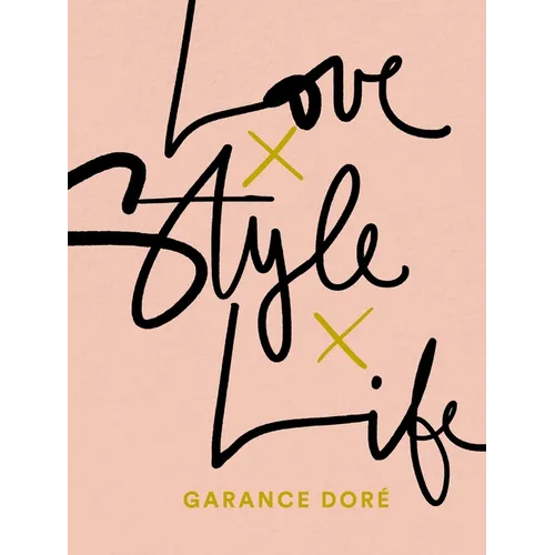 Love Style Life - Paperback
